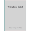 Writing Sense Grade 8 (Textbook Binding - Used) 0774714441 9780774714440