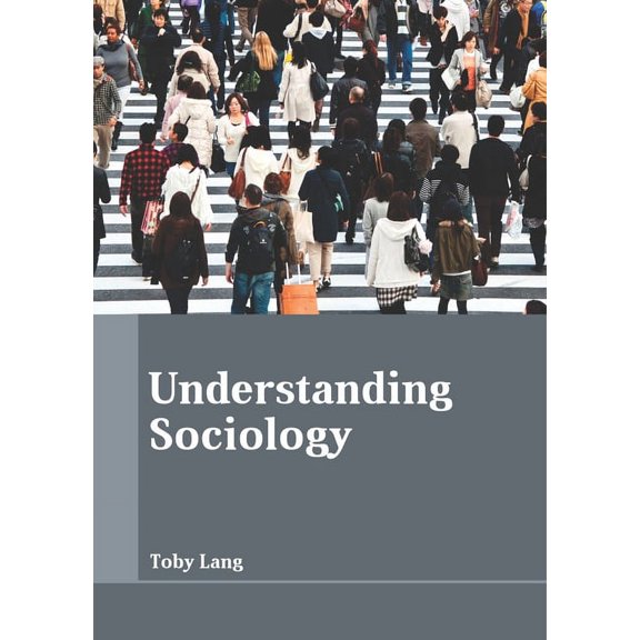 Understanding Sociology, (Hardcover)