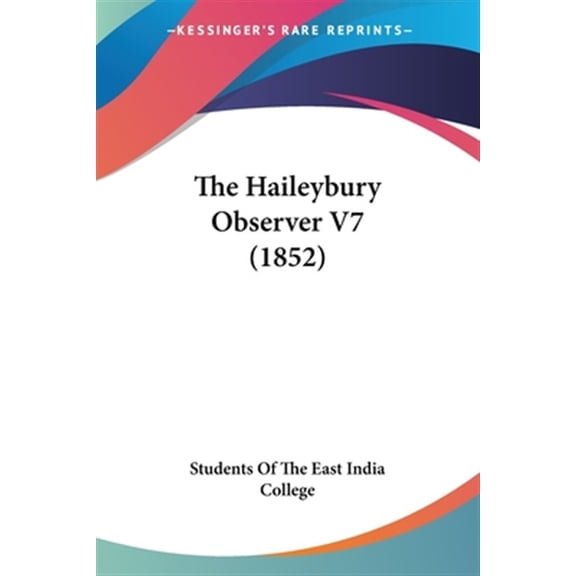 Haileybury Observer V7 (1852)