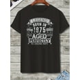 thumbnail image 4 of 1975 Retro Vintage Men's T-Shirt - 50th Birthday Gift for Men Born in 1975, Black with White Lettering Design, Round Neck Short Sleeve Casual Summer Tee, Machine Washable, Vintage T Shirts, 4 of 15