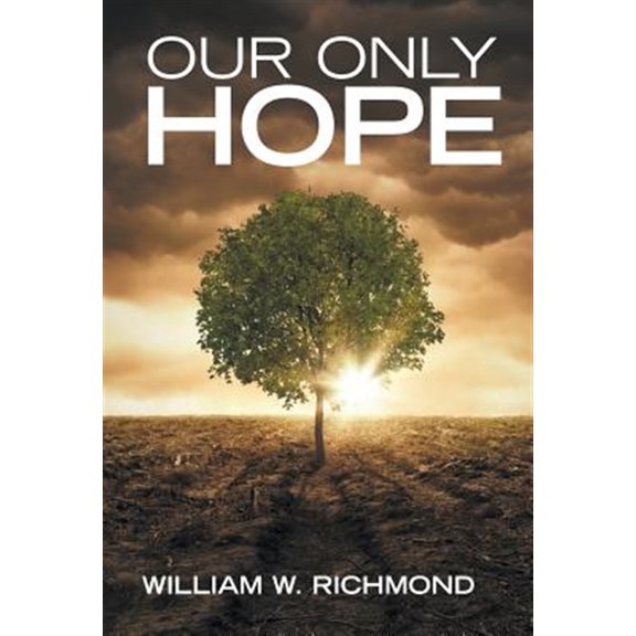Pre-Owned Our Only Hope (Hardcover)