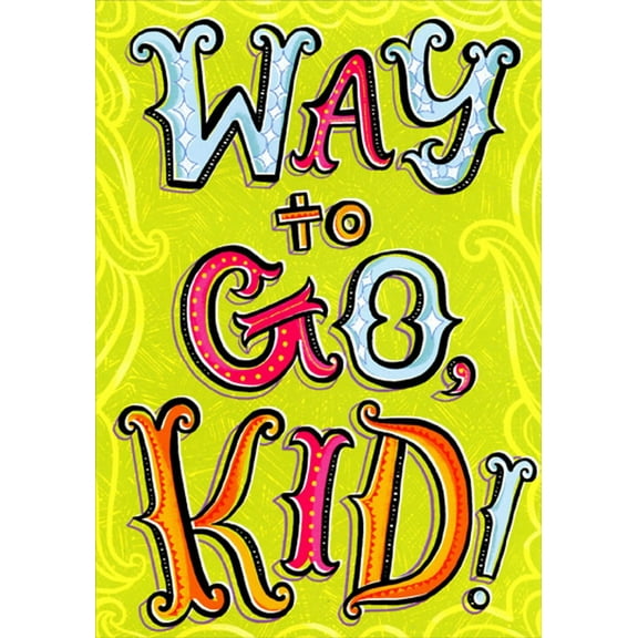 Designer Greetings Way to Go Kid End of Season Congratulations Card