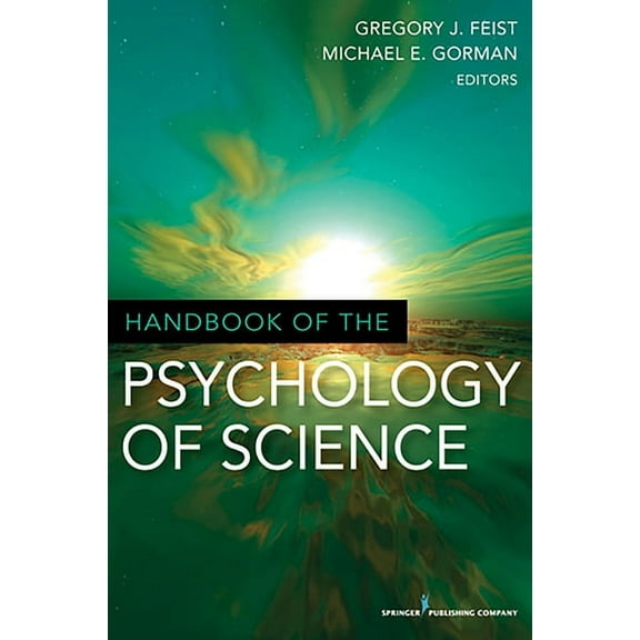 Handbook of the Psychology of Science, (Hardcover)