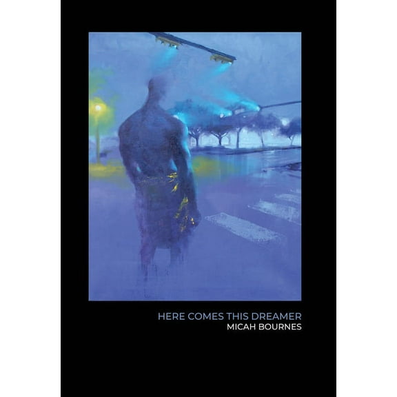 Here Comes This Dreamer (Hardcover)