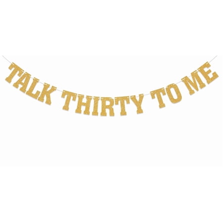 30th Birthday Decorations - Talk Thirty to Me Banner, Cheers to 30 Years Old Birthday Decor, Happy 30th Birthday Party Decorations Gold Glitter
