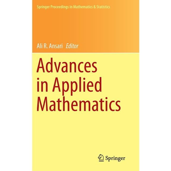Springer Proceedings in Mathematics & Advances in Applied Mathematics, Book 87, (Hardcover)