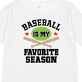 thumbnail image 4 of Inktastic Baseball Is My Favorite Season Boys or Girls Long Sleeve Toddler T-Shirt, 4 of 5