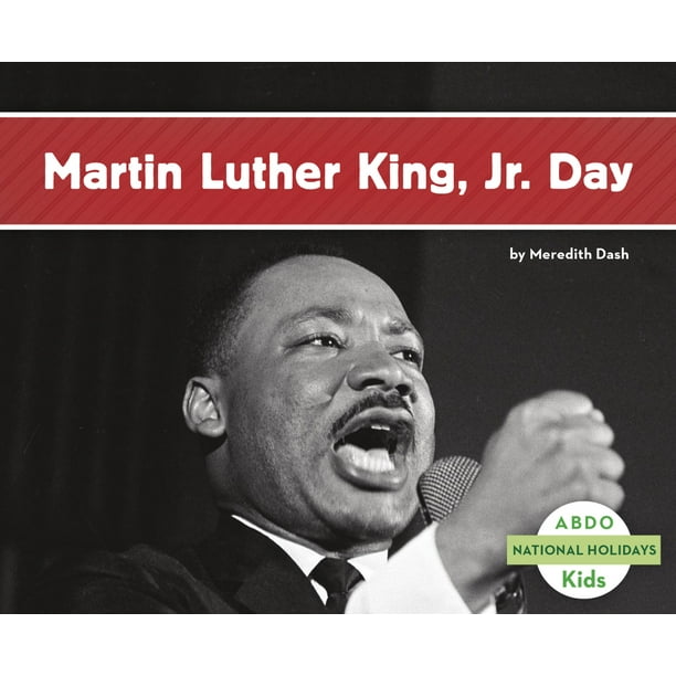 National Holidays Martin Luther King Jr. Day (Paperback)