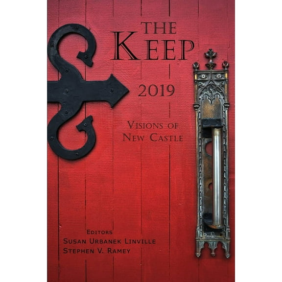 The Keep : Visions of New Castle (Paperback)