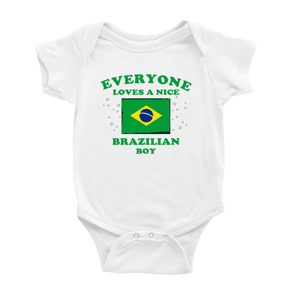 Everyone Loves a Nice Brazilian Boy Baby Bodysuit Baby Clothes (White, 3-6 Months)