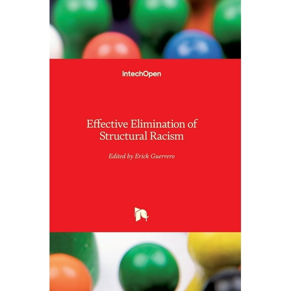 Effective Elimination of Structural Racism (Hardcover)