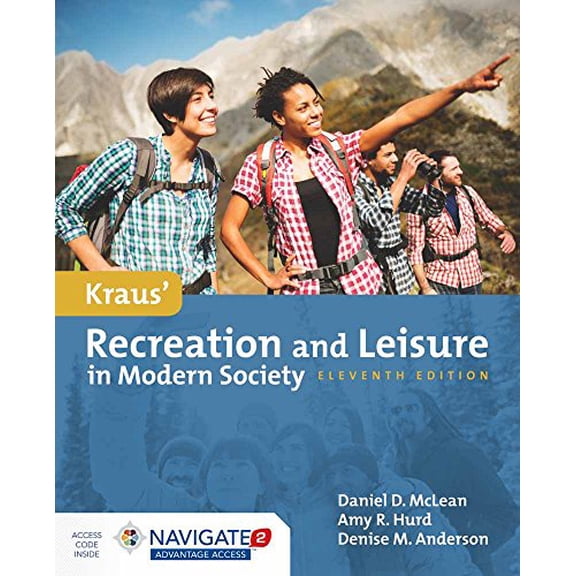 Pre-Owned Kraus' Recreation & Leisure in Modern Society (Paperback) 1284106810 9781284106817