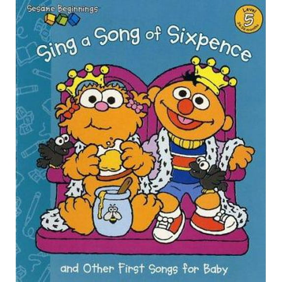 Pre-Owned Sing a Song of Sixpence (Sesame Beginnings) (Unknown) 0375815287 9780375815287