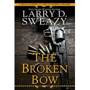 Trusty Dawson, U.S. Deputy Marshal: The Broken Bow (Paperback)