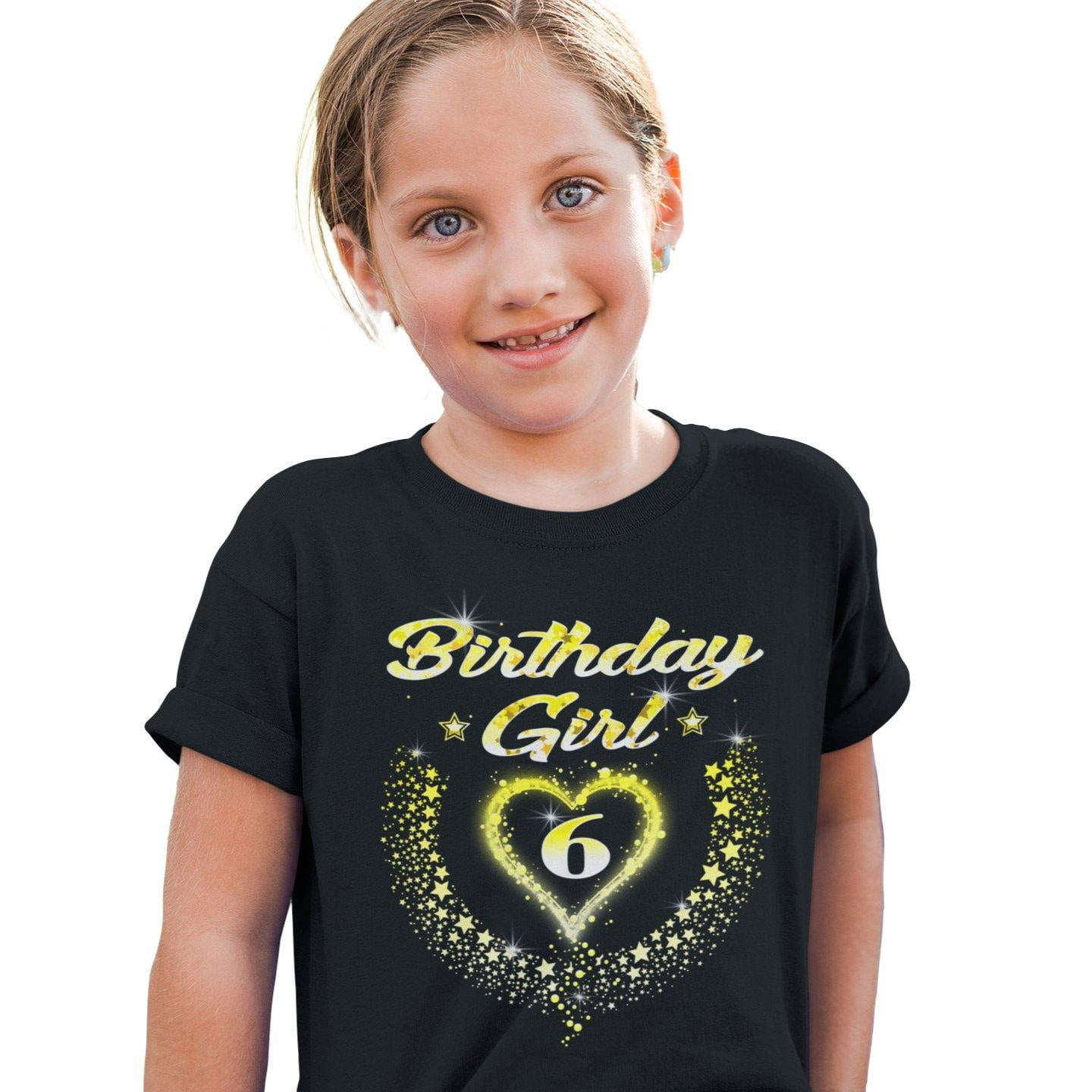 6th Birthday Girl Shirt 6th Birthday Shirt for Girls 6 Birthday Shirt 6th Birthday Outfit for Girls Walmart