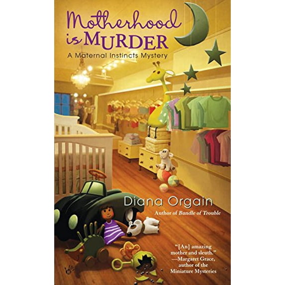 Pre-Owned Motherhood is Murder (A Maternal Instincts Mystery) (Mass Market Paperback) 0425233731 9780425233733