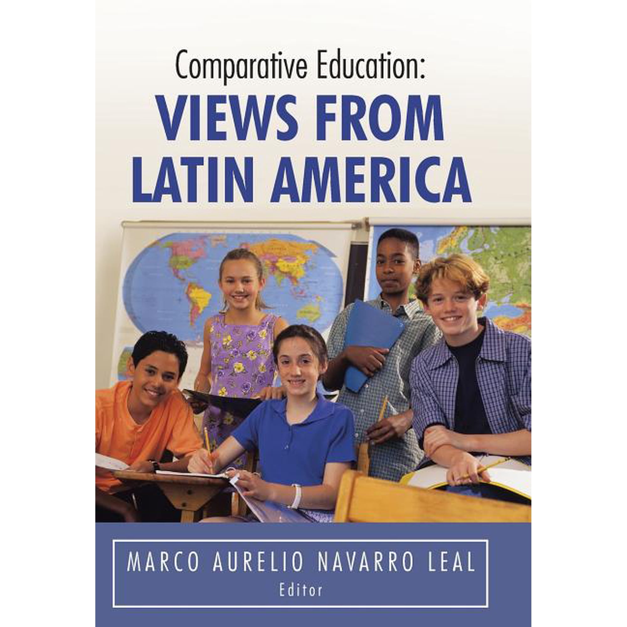 Comparative Education: Views from Latin America, (Hardcover)