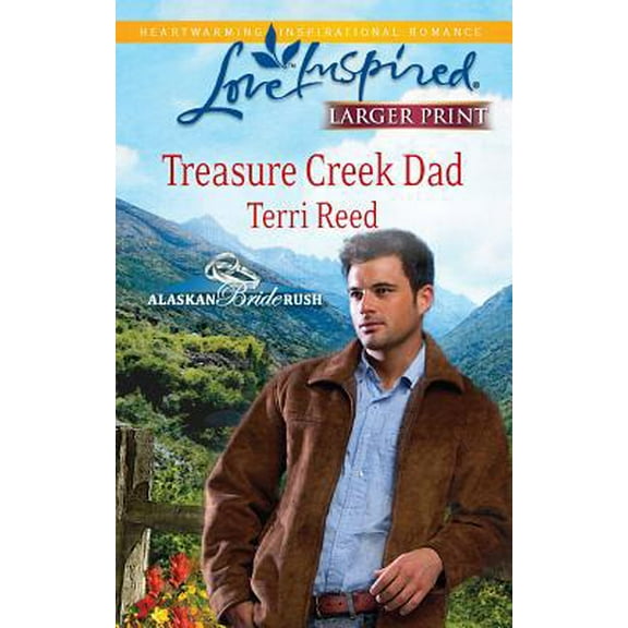 Pre-Owned Treasure Creek Dad (Mass Market Paperback) 0373814925 9780373814923