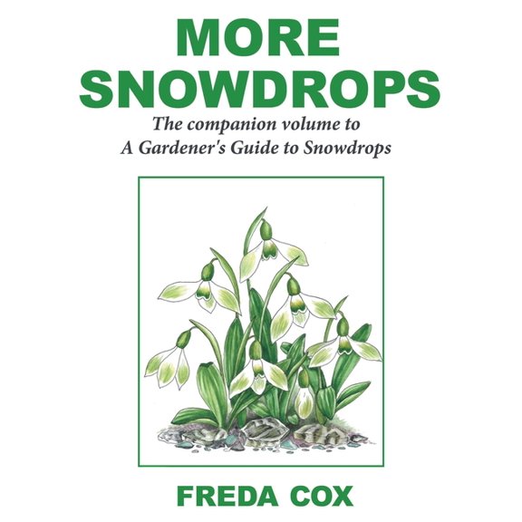 More Snowdrops, (Hardcover)