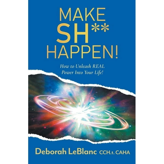 Make Sh** Happen!, (Paperback)
