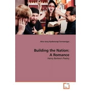 Building the Nation: A Romance (Paperback)