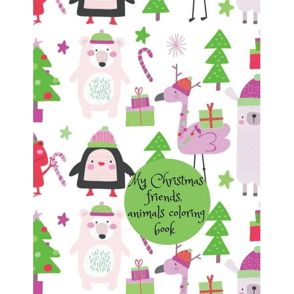 My Christmas friends, animals coloring book, (Paperback)
