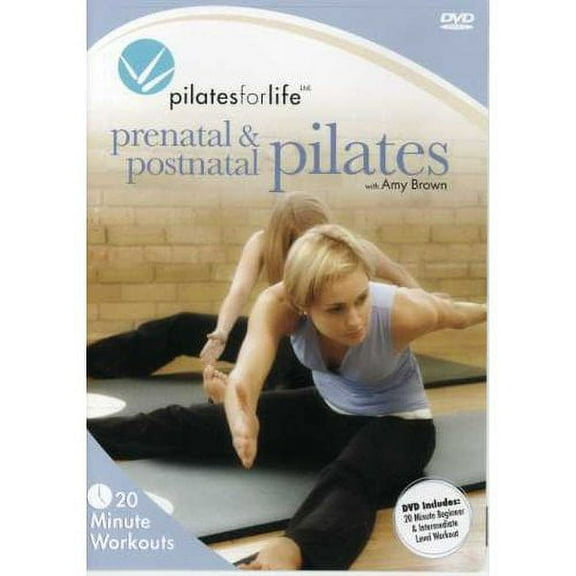 Pilates For Life: Prenatal & Postnatal