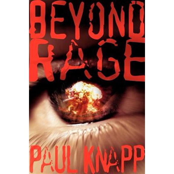 Beyond Rage