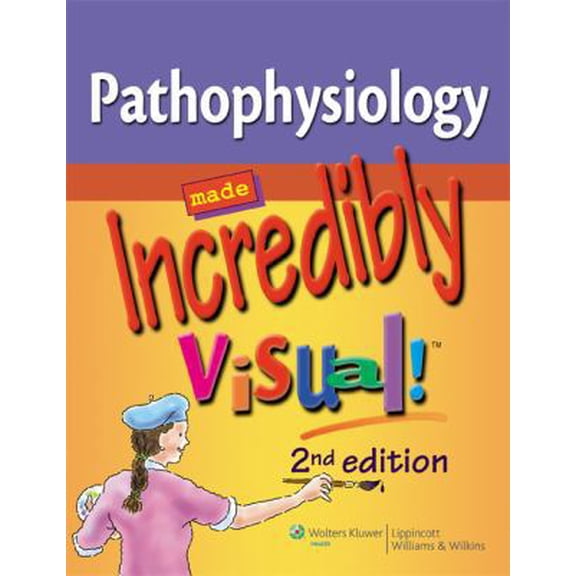 Pre-Owned Pathophysiology Made Incredibly Visual! (Paperback) 1609136004 9781609136000