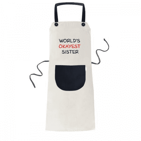 

World s Okayest Sister Best Quote Apron Cooking Bib Beige Kitchen Pocket Women Men