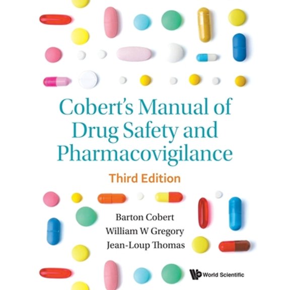 Pre-Owned Cobert Mnl Drug Safety (3rd Ed) (Paperback) by Cobert Barton