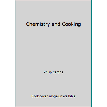 Chemistry and Cooking, Used [Library Binding]