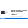 thumbnail image 2 of Auto Trans Shift Solenoid - Compatible with 2006 - 2010 Saturn Vue 2007 2008 2009, 2 of 2