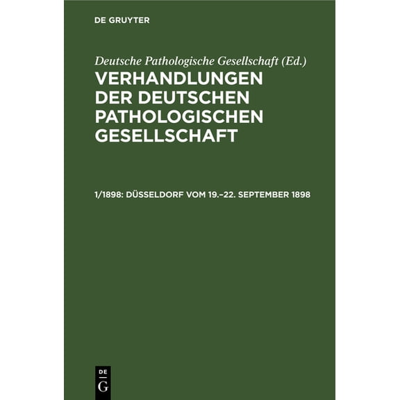 Düsseldorf Vom 19.-22. September 1898, (Hardcover)