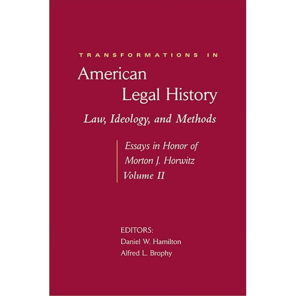 Transformations in American Legal History (Hardcover)