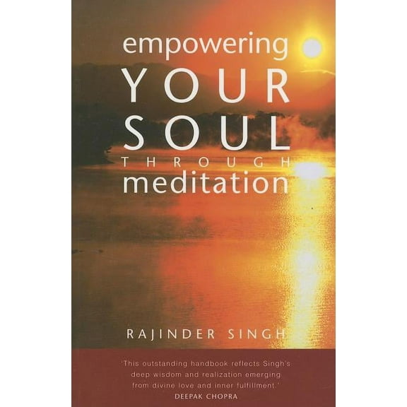Empowering Your Soul Through Meditation, (Paperback)