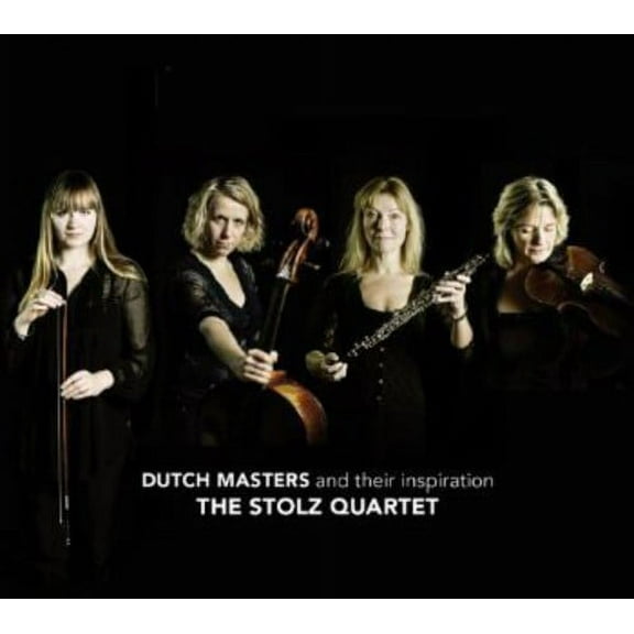 Stolz - Dutch Masters & Their Inspiration - Music & Performance - CD