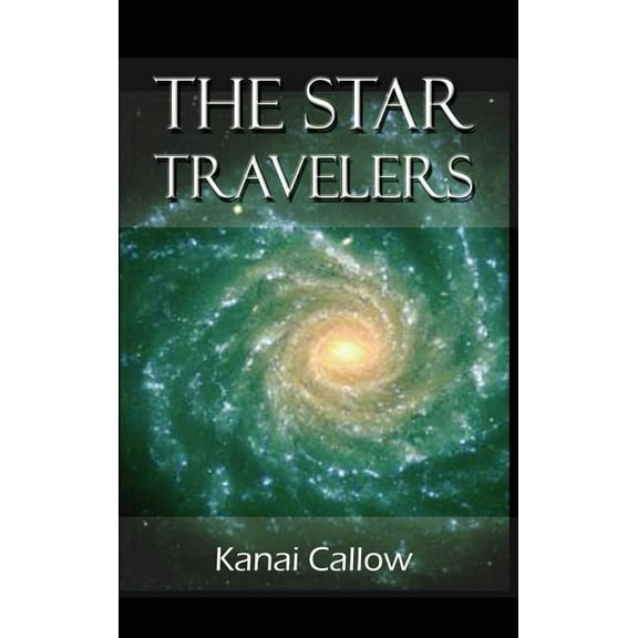 The Star Travelers, (Hardcover)