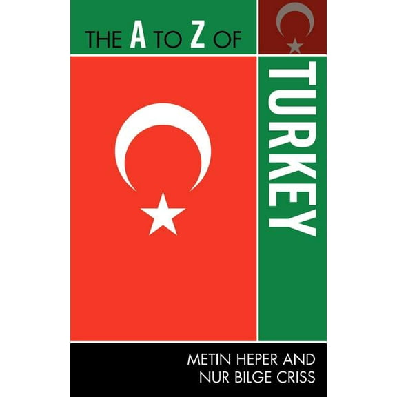 A to Z Guides The A to Z of Turkey, Book 240, (Paperback)