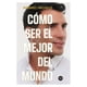 thumbnail image 1 of Como Ser el Mejor del Mundo VR Editoras Rommel Pacheco, 1 of 2