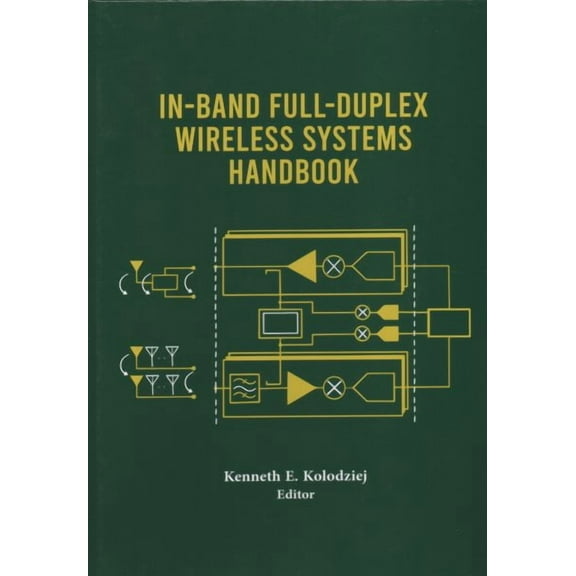 In-Band Full-Duplex Tech and App (Hardcover)