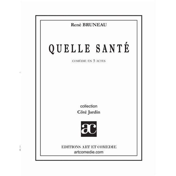 Quelle santé !..., (Paperback)