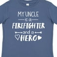 thumbnail image 4 of Inktastic My Uncle is a Firefighter and a Hero Boys or Girls Toddler T-Shirt, 4 of 5