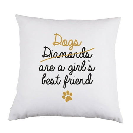 Dogs Diamonds Are A Girl's Best Friend White Satin Throw Pillow 16 inch Square with Insert (The Best White Girl Twerking)