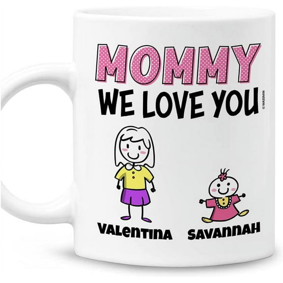 Personalized Mommy We Love You Coffee Mug Cups 11oz 15oz Customized Mother's Day Birthday Thanksgiving Christmas Gifts For Best Mom Ever Mother Custom Name Gift From Daughter Son (2 Kids)