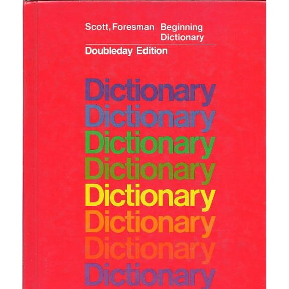Pre-Owned Scott, Foresman Beginning Dictionary (Hardcover) 0385133308 9780385133302