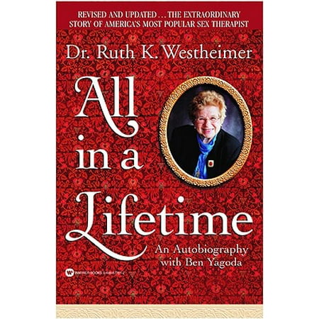 All in a Lifetime : An Autobiography (The Best Autobiographies Of All Time)