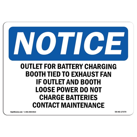 OSHA Notice Sign - Outlet For Battery Charging Booth Tied To | Plastic Sign | Protect Your Business, Work Site, Warehouse & Shop Area |  Made in the USA