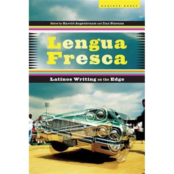 Pre-Owned Lengua Fresca : Latinos Writing on the Edge (Paperback) 9780618656707