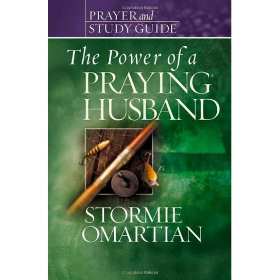 Pre-Owned The Power of a Praying? Husband Prayer and Study Guide (Paperback) 0736919791 9780736919791